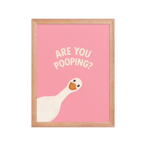 Are You Pooping? Framed Art Print