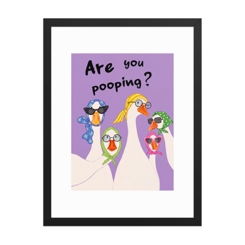 Are You Pooping? Framed Art Print