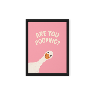 Are You Pooping? Framed canvas