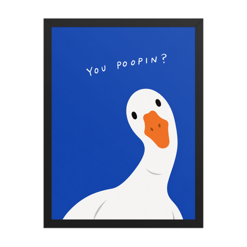 You Poopin? Framed Art Print