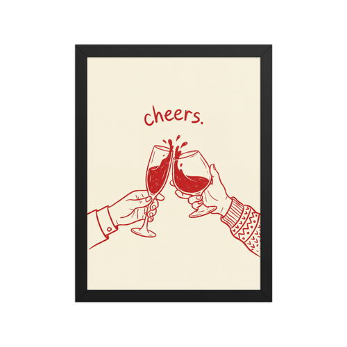 Cheers. Framed Art Print