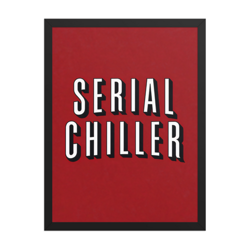 Serial Chiller Framed Art Print